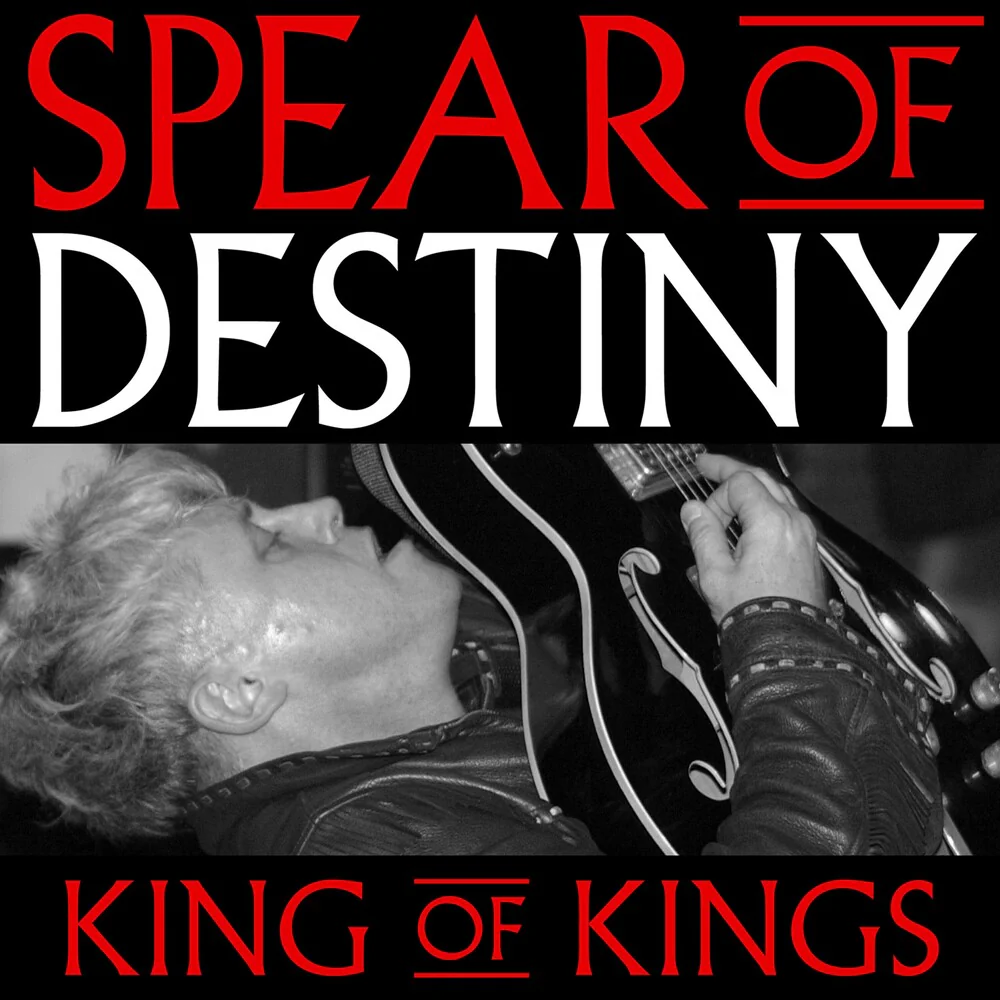 Pre-Order: Spear Of Destiny - King Of Kings [CD]