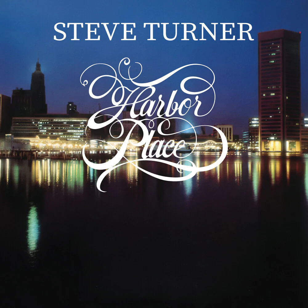 Pre-Order: Steve Turner - Harbor Place (Mod) [CD]