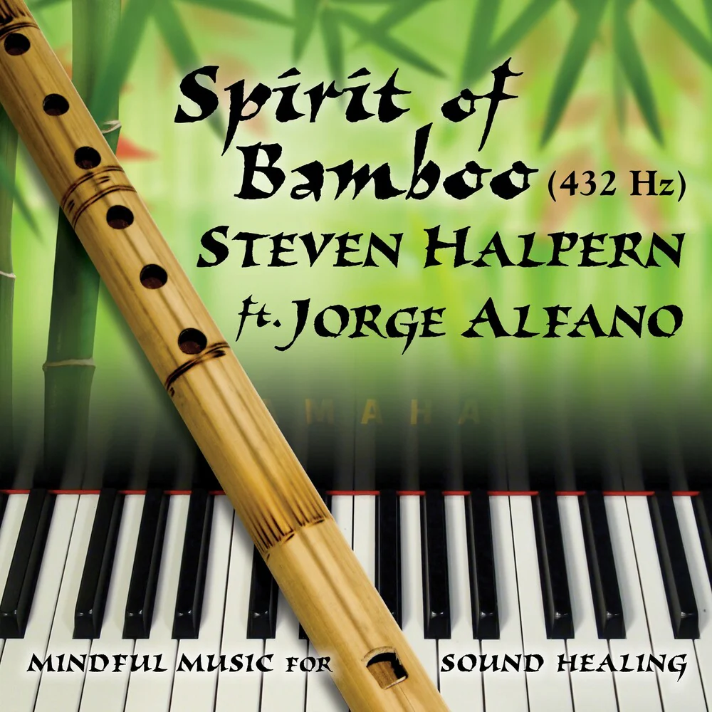 Steven Halpern - Spirit Of Bamboo 432hz [CD]