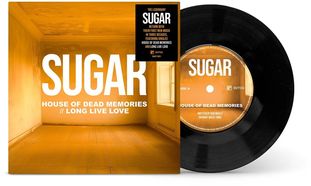Sugar - House of Dead Memories / Long Live Love [7" Vinyl]