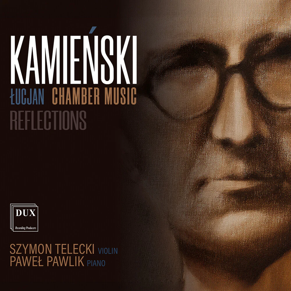 Pre-Order: Szymon Telecki - Lucjan Kamienski: Chamber Music Reflections [CD]