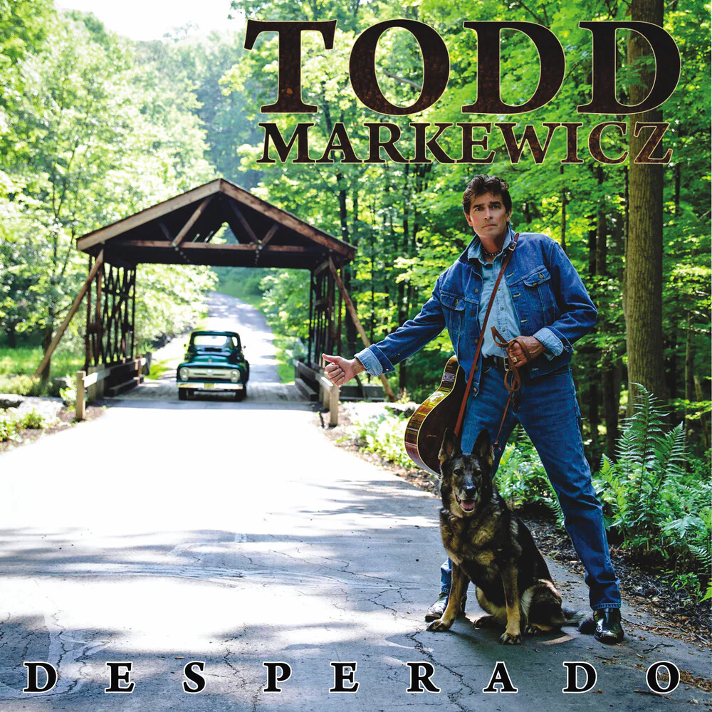 Todd Markewicz - Desperado [Digipak]