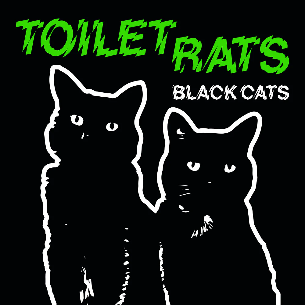 Pre-Order: Toilet Rats - Black Cats [CD]