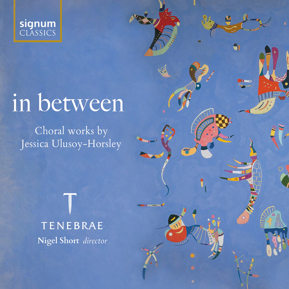 Pre-Order: Tom Herring - In Between - Choral Works By Jessica Ulusoy-Horsle [CD]