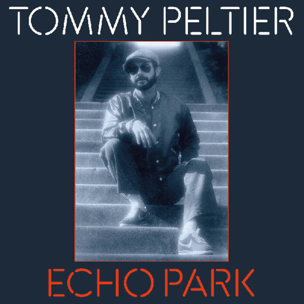 Tommy Peltier - Echo Park (The 70s Sessions) [LP]