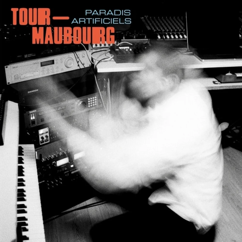 Pre-Order: Tour-Maubourg - Paradis Artificiels [LP]