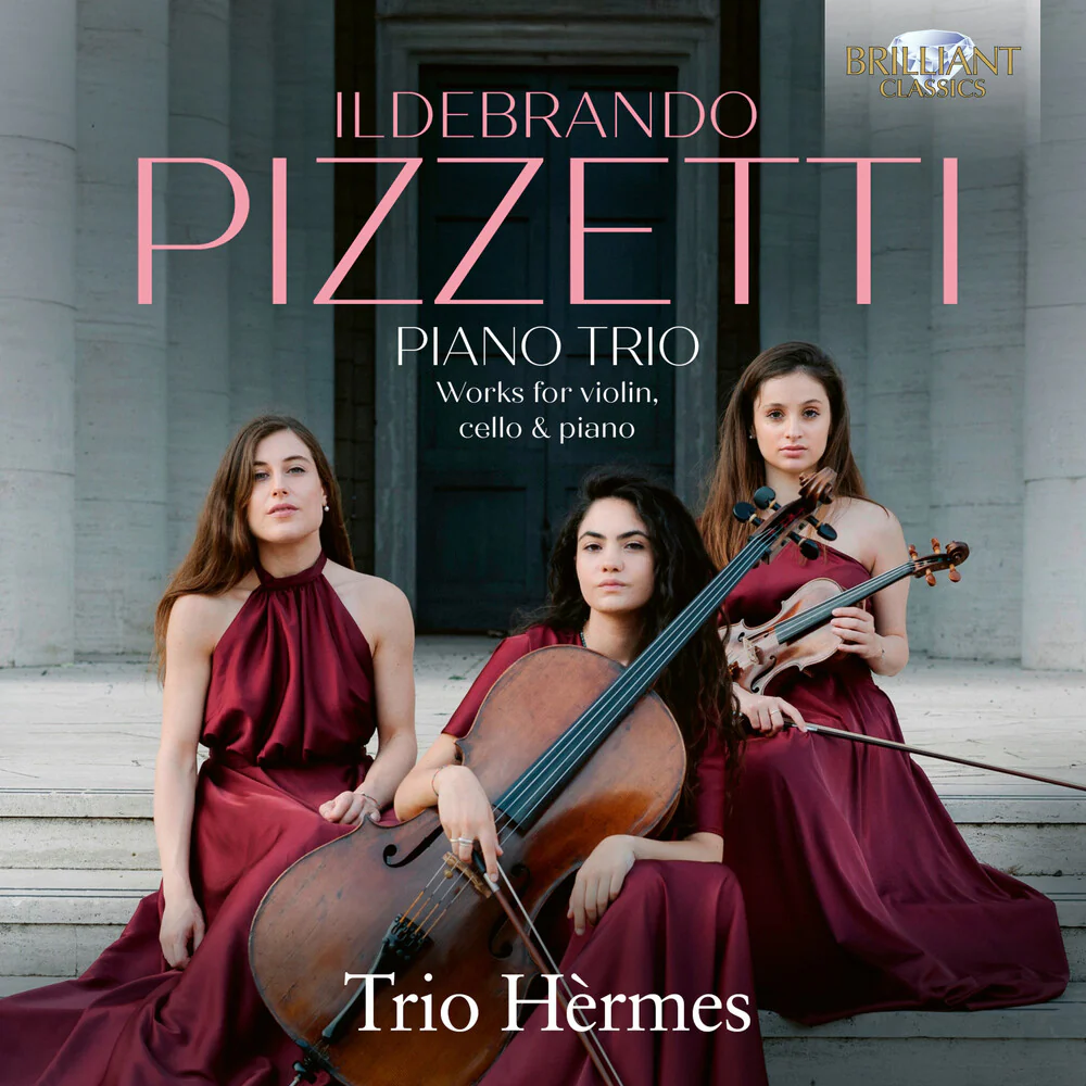 Trio Hermes - Pizzetti: Pno Trio Works For Violin Cello & Piano [CD]