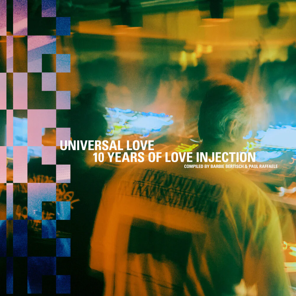 Pre-Order: Universal Love: 10 Years Of Love Injection / Var - Universal Love: 10 Years Of Love Injection / Var [LP]