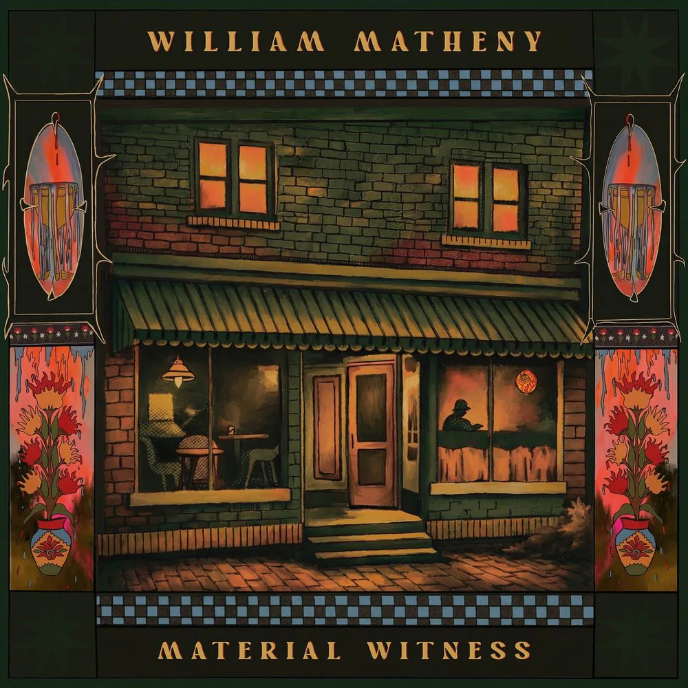 Pre-Order: William Matheny - Material Witness [LP]