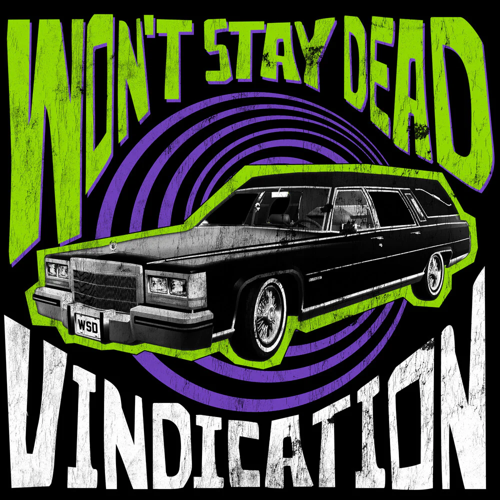 Won't Stay Dead - Vindication [CD]