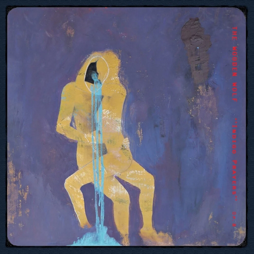 Pre-Order: Wooden Wolf - Indigo Prayers [LP]