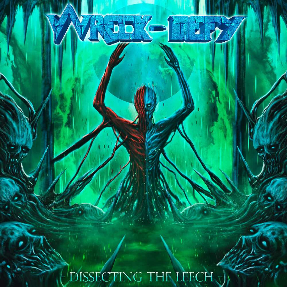 Pre-Order: Wreck-Defy - Dissecting The Leech [Limited Edition] [Digipak]