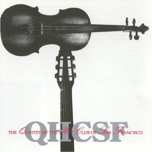 Quintet Of The Hot Club Of San - Q.H.C.S.F. [CD]