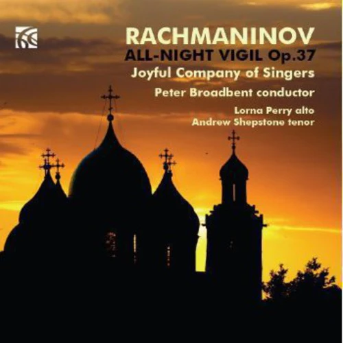 Rachmaninov / Perry / Joyful Company Of Singers - All-Night Vigil Op. 37 [CD]