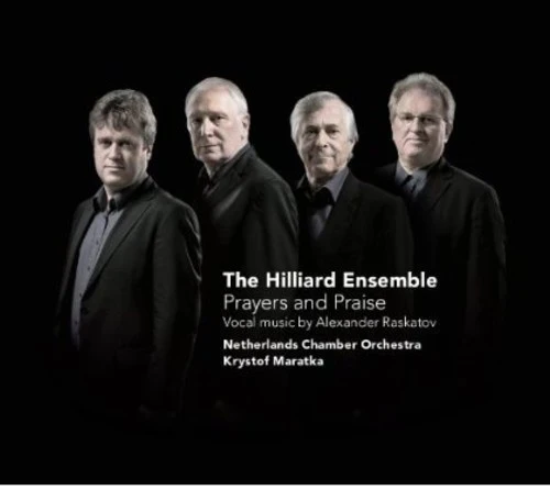 Raskatov / Hilliard Ensemble - Prayers & Praise [CD]