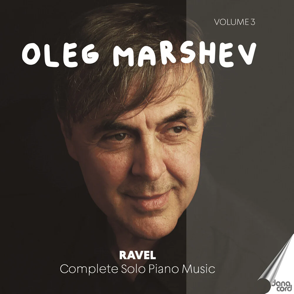 Ravel / Marshev - Complete Solo Piano Music Vol. 3 [CD]
