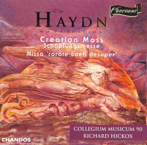 Richard Hickox - Creation Mass in B Flat [CD]