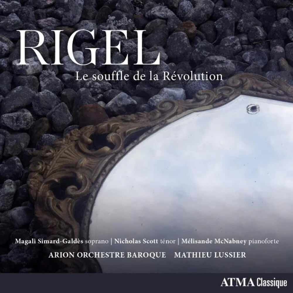 Rigel / Arion Orchestre Baroque / Lussier - Le Souffle De La Revolution [CD]