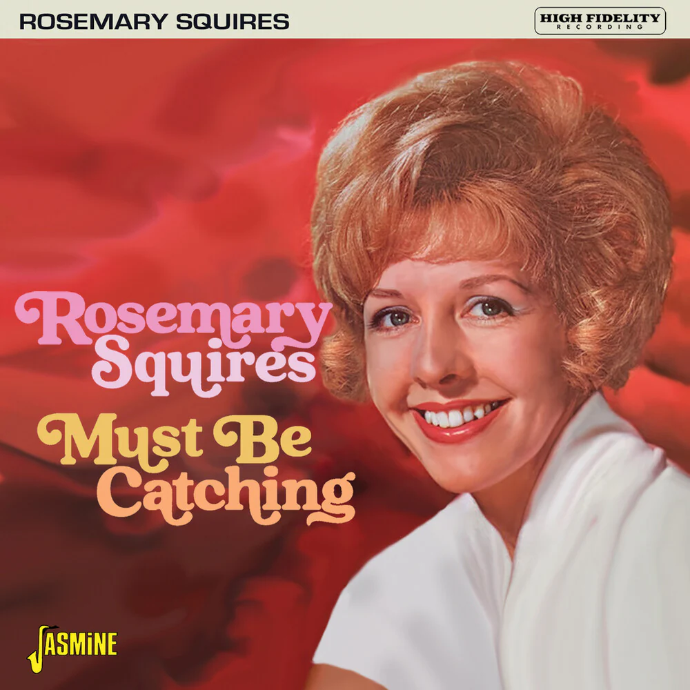 Rosemary Squires - Must Be Catching (Uk) [CD]