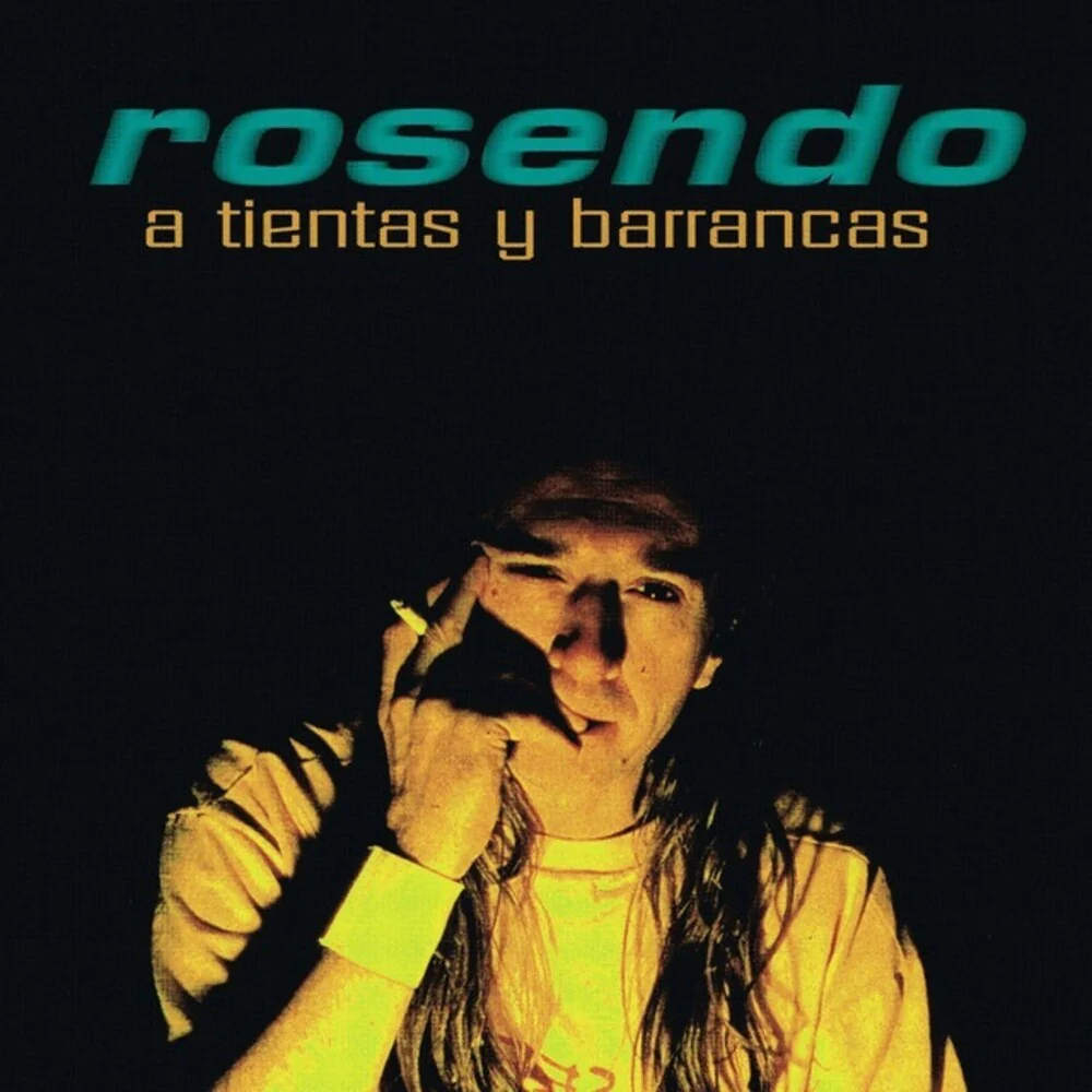 Rosendo - A Tientas Y Barrancas (Spa) [LP]