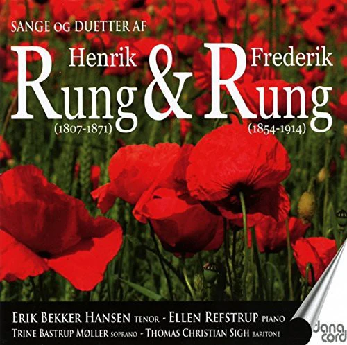 Rung / Lange-Muller / Ellen Refstrup - Songs & Duets By Henrik & Frederik Rung [CD]