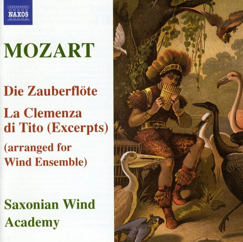 Saxonian Woodwind Academy - Die Zauberflote & la Clemenza Di Tito [CD]