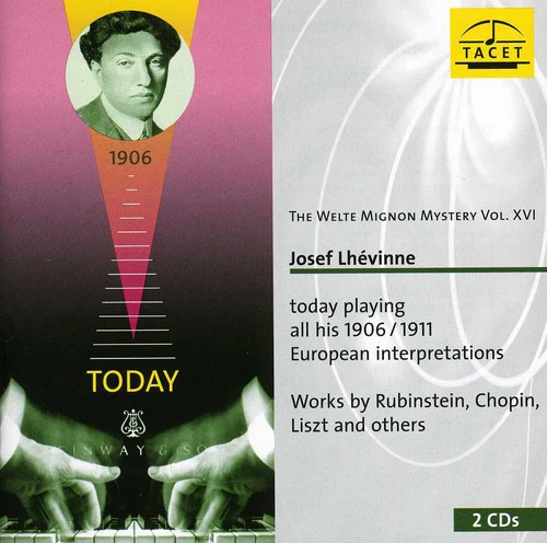 Schlozer / Lhevinne - Welte-Mignon Mystery 16: Josef Lhevinne [CD]