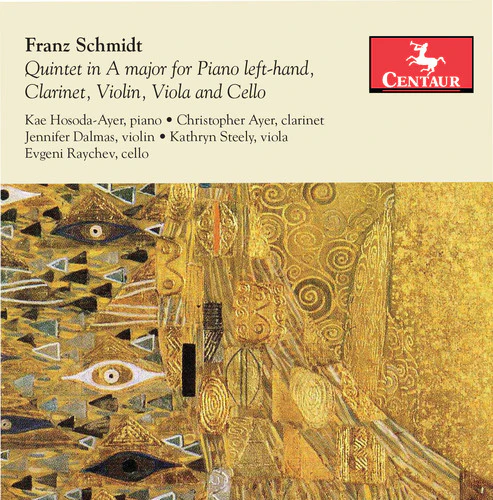 Schmidt / Ayer / Dalmas / Steely / Raychev - Schmidt: Quintet in a Major for Piano Left-Hand [CD]