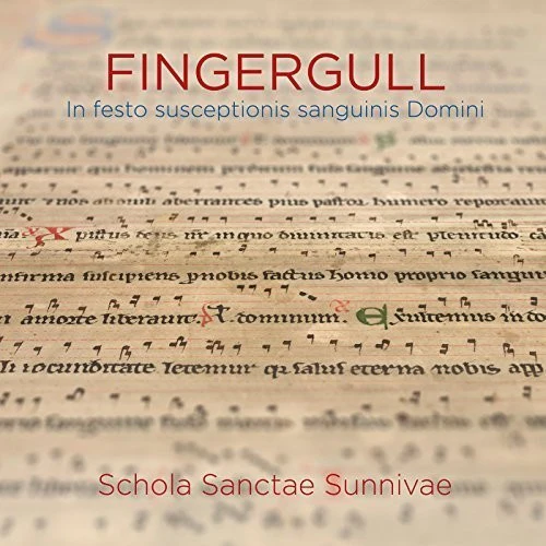 Schola Sanctae Sunnivae - Fingergull: In Festo Susceptionis Sanguinis Domini [CD]