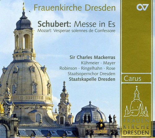 SCHUBERT/MOZART - Music from the Frauenkirche Dresden [CD]