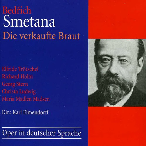 Smetana / Trotschel / Ludwig / Stern / Elmendorff - Die Verkaufte Braut (Frankfurt 1953) [CD]