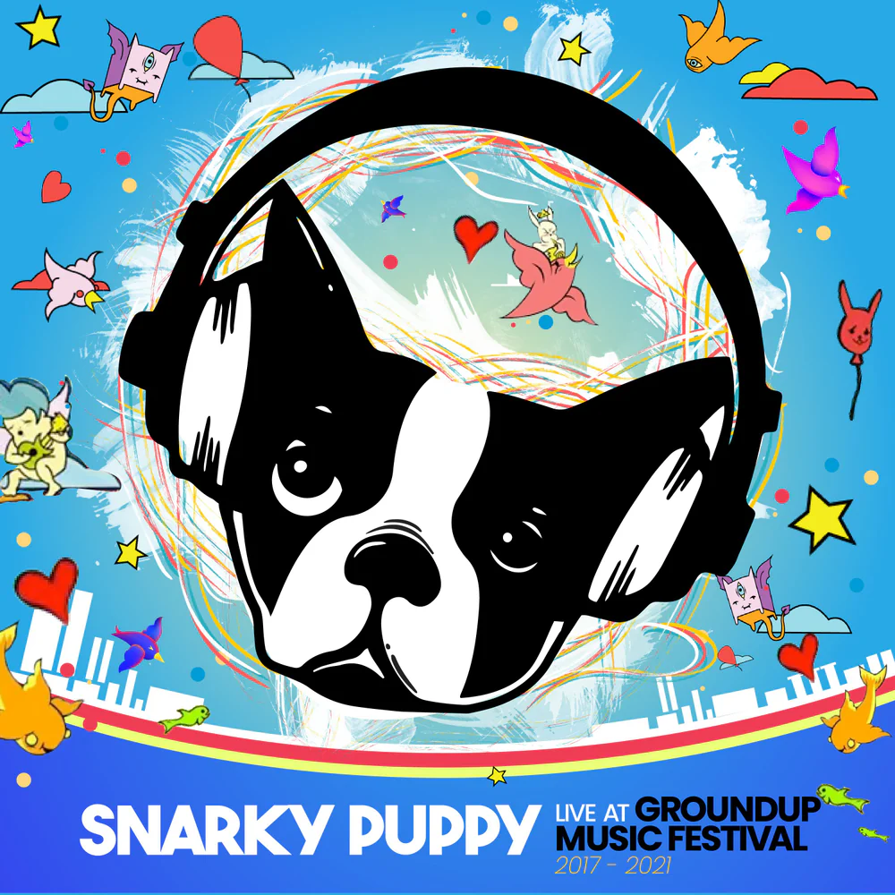 Snarky Puppy - Live at GroundUP Music Festival 2017-2021 [RSD 2026]