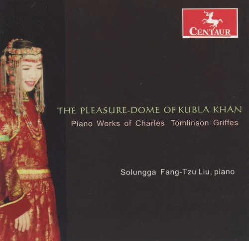 Solungga Fang-Tzu Liu - Pleasure-Dome of Kubla Khan: Piano Works [CD]