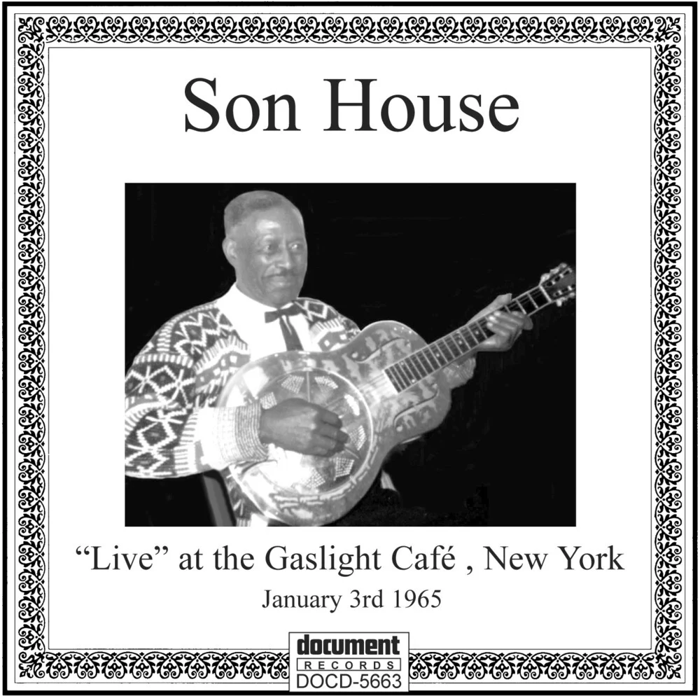 Son House - Live at Gaslight Cafe, 1965 [CD]