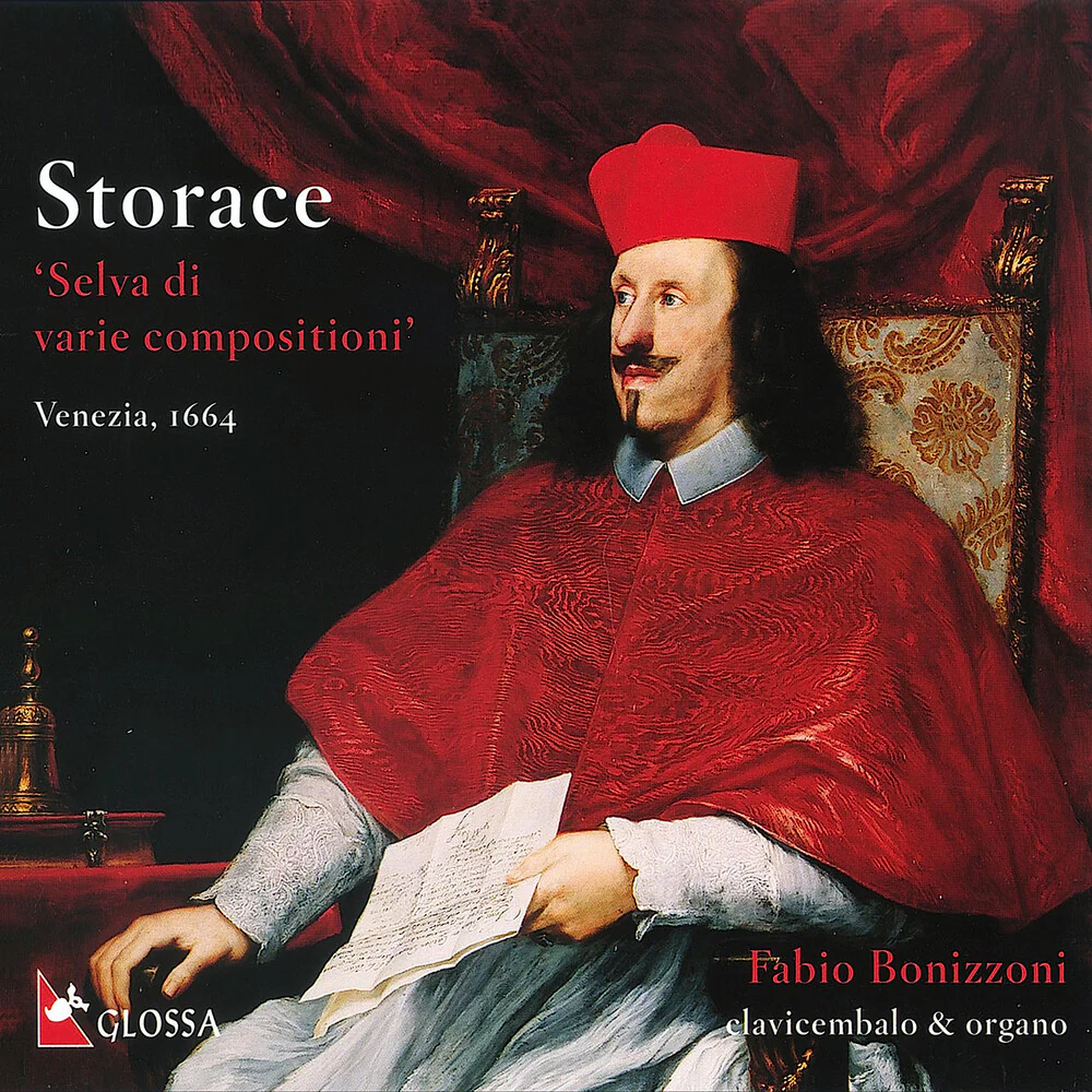 Storace / Bonizzoni - Selva Di Varie Compositioni [CD]