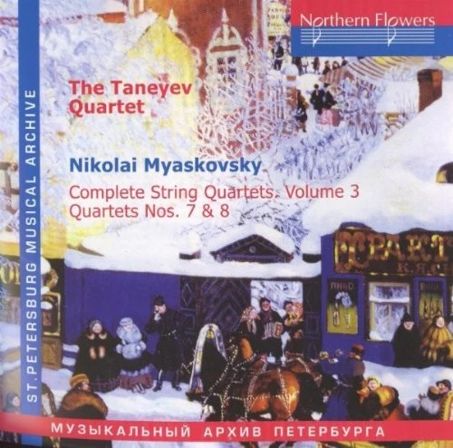 Taneyev Quartet - N. Miaskovsky - Complete String Quartets 3 [CD]