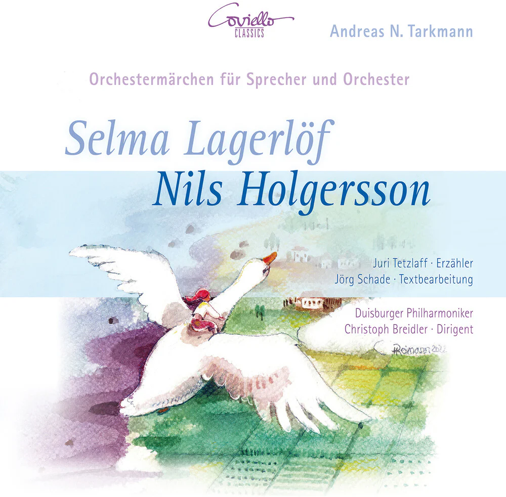 Tarkmann / Tetzlaff / Duisburger Philharmoniker - Nils Holgersson - Ein Orchestermarchen Fur [CD]