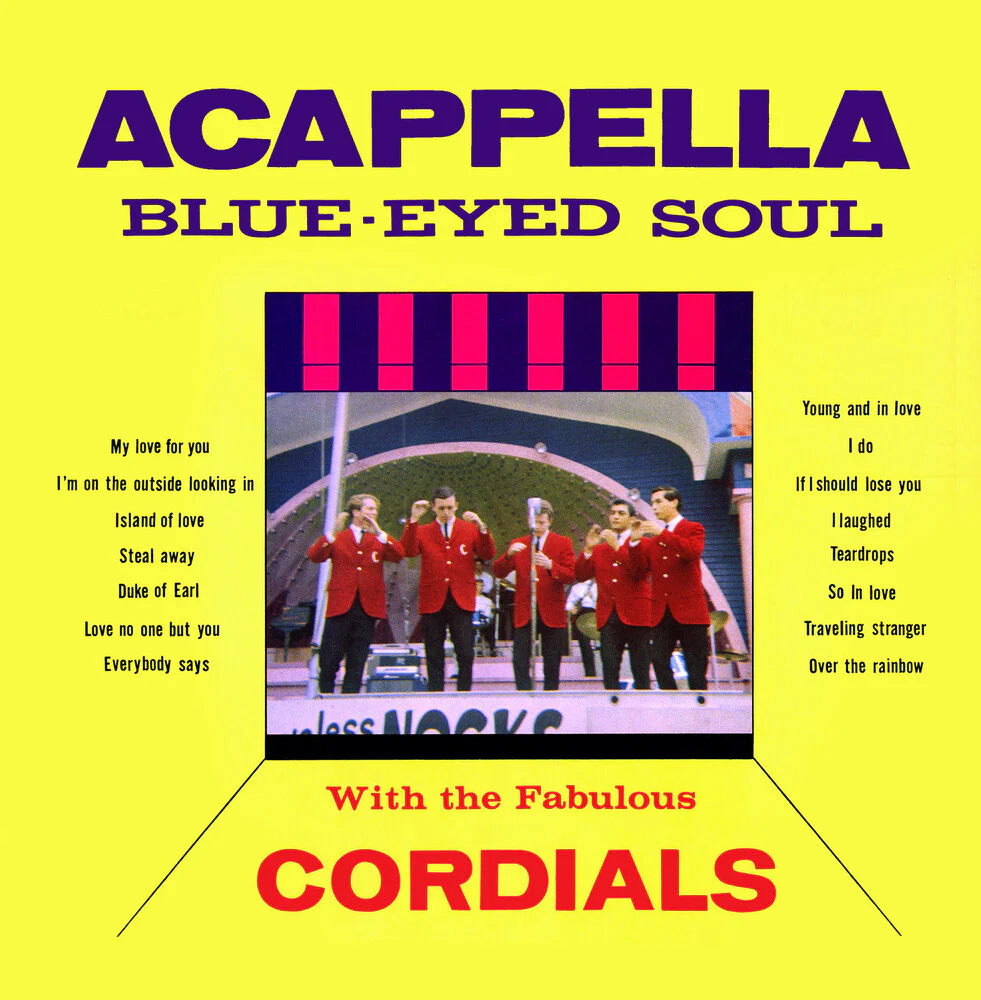 The Cordials - Acappella Blue-Eyed Soul (2023 Remaster) (Mod) [CD]