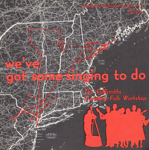 The Folksmiths - We've Got Some Singing to Do [CD]