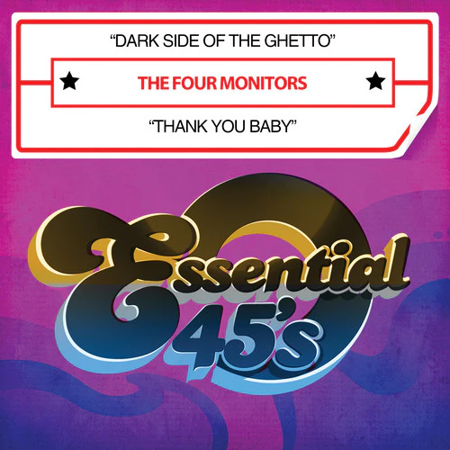 The Four Monitors - Dark Side of Ghetto / Thank You Baby [CD]