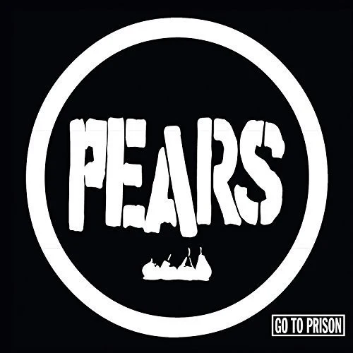 The Pears - Go to Prison [CD]