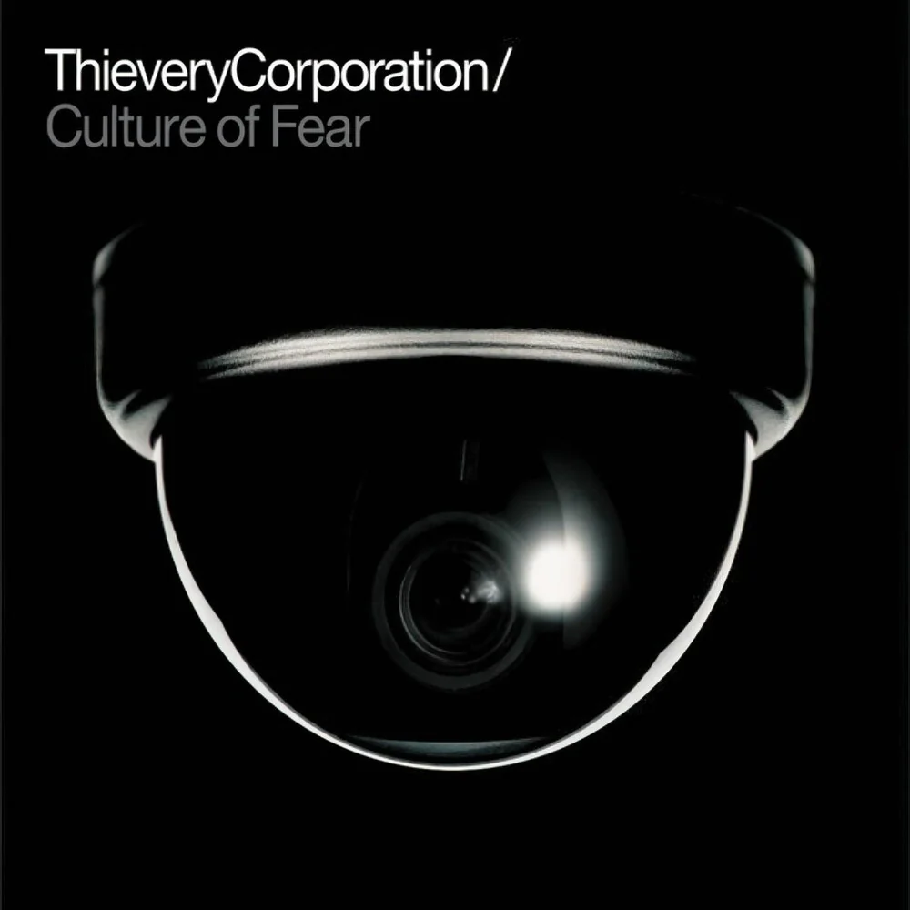 Thievery Corporation - Culture Of Fear [2LP] [RSD 2026]