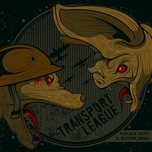 Transport League - Napalm Bats & Suicide Dogs [LP]