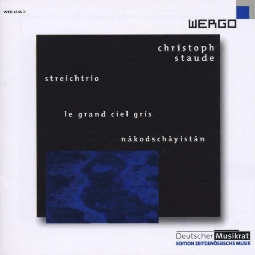 Trio Recherche - Staude: Streichtrio Le Grand Ciel Gris [CD]