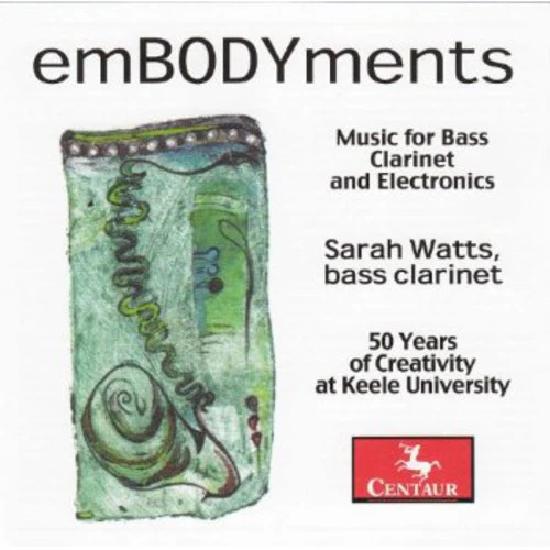 Uduman / Sarah Watts - Embodyments: Music for Bass Clarinet & Electronics [CD]