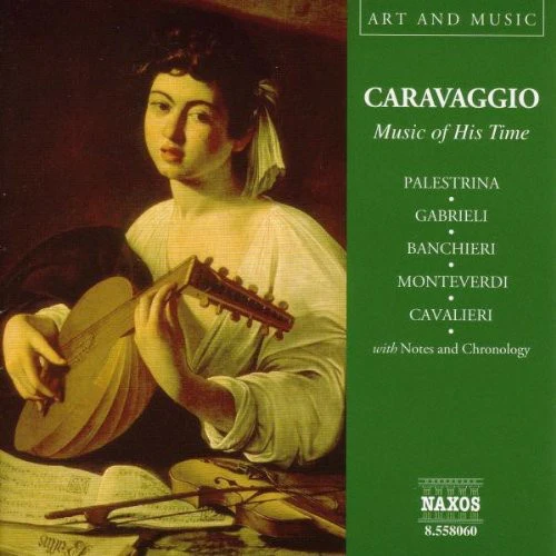 Various Artists - Caravaggio: Music of His Time / Various [CD]