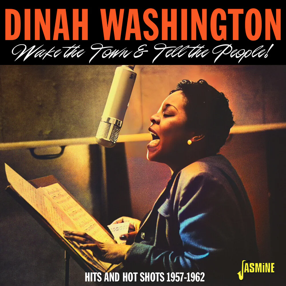 Washington, Dinah - Wake The Town & Tell The People! Hits & Hot Shots 1957-1962 [CD]