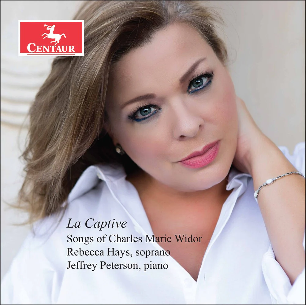 Widor / Hays / Peterson - La Captive - Songs Of Widor [CD]