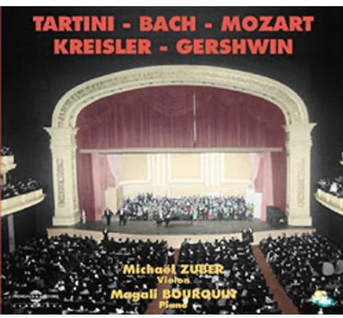 ZUBER/BOURQUIN - Tartini,Bach,Mozart,Kreisler and Gershwin [CD]